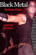 Watch Black Metal: The Music Of Satan Solarmovie