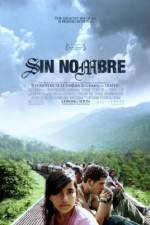 Watch Sin Nombre Solarmovie