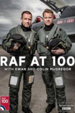 Watch RAF at 100 with Ewan and Colin McGregor Solarmovie