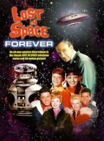 Watch Lost in Space Forever Solarmovie