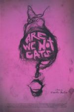 Watch Are We Not Cats Solarmovie