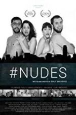 Watch #Nudes Solarmovie