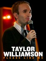 Watch Taylor Williamson: Please Like Me Solarmovie