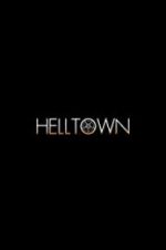 Watch Helltown Solarmovie