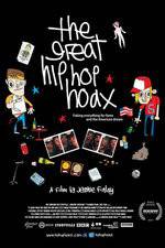 Watch The Great Hip Hop Hoax Solarmovie