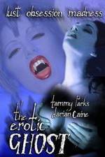 Watch The Erotic Ghost Solarmovie