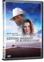 Watch Getting Married in Buffalo Jump Solarmovie