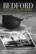 Watch Bedford The Town They Left Behind Solarmovie