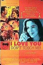 Watch I Love You Don't Touch Me Solarmovie
