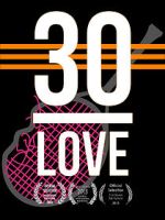 Watch 30-LOVE Solarmovie