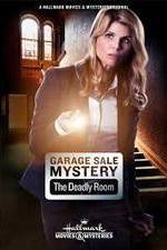 Watch Garage Sale Mystery: The Deadly Room Solarmovie