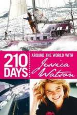 Watch 210 Days  Around The World With Jessica Watson Solarmovie