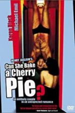 Watch Can She Bake a Cherry Pie? Solarmovie