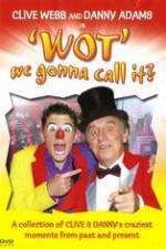 Watch Clive Webb and Danny Adams - Wot We Gonna Call It Solarmovie