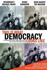 Watch This Is What Democracy Looks Like Solarmovie