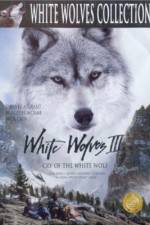 Watch White Wolves III Cry of the White Wolf Solarmovie