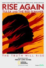 Watch Rise Again: Tulsa and the Red Summer Solarmovie