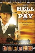 Watch Hell to Pay Solarmovie