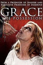 Watch Grace: The Possession Solarmovie