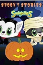 Watch Smighties Spooky Stories Solarmovie