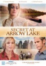 Watch Secret at Arrow Lake Solarmovie