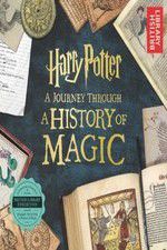 Watch Harry Potter: A History of Magic Solarmovie