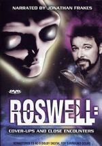 Watch Roswell: Coverups & Close Encounters Solarmovie