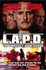 Watch L.A.P.D.: To Protect and to Serve Solarmovie