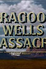 Watch Dragoon Wells Massacre Solarmovie