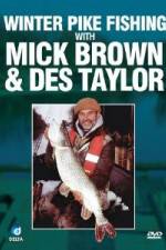 Watch Winter Pike Fishing With Des Taylor And Mick Brown Solarmovie