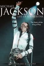 Watch Michael Jackson Life of a Superstar Solarmovie