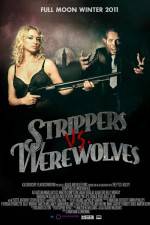 Watch Strippers vs Werewolves Solarmovie
