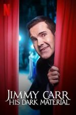 Watch Jimmy Carr: His Dark Material (TV Special 2021) Solarmovie