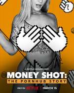 Watch Money Shot: The Pornhub Story Movie25