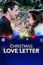 Watch Christmas Love Letter Solarmovie
