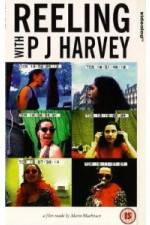 Watch Reeling With PJ Harvey Solarmovie