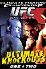 Watch Ultimate Fighting Championship (UFC) - Ultimate Knockouts 1 & 2 Solarmovie