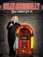 Watch Billy Connolly: You Asked for It Solarmovie