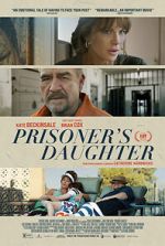 Watch Prisoner\'s Daughter Solarmovie