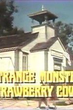 Watch The Strange Monster of Strawberry Cove Solarmovie