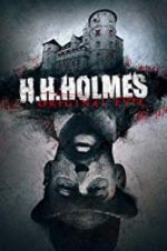 Watch H. H. Holmes: Original Evil Solarmovie