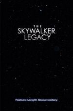 Watch The Skywalker Legacy Solarmovie