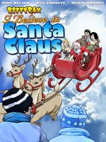 Watch Rifftrax: I Believe in Santa Claus Solarmovie