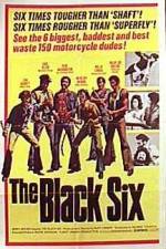 Watch The Black Six Solarmovie
