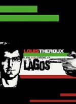Watch Louis Theroux: Law and Disorder in Lagos Solarmovie