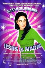 Watch Sarah Silverman: Jesus Is Magic Solarmovie