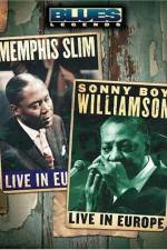 Watch Blues Legends - Memphis Slim and Sonny Boy Williamson Live in Europe Solarmovie