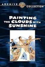 Watch Painting the Clouds with Sunshine Solarmovie