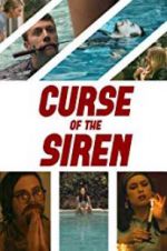 Watch Curse of the Siren Solarmovie