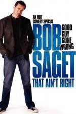 Watch Bob Saget That Ain't Right Solarmovie